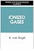 Book Ionized Gases (AVS Classics in Vacuum Science and Technology)