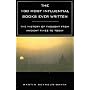 100 Most Influential Books Ever Written: The History of Thought From Ancient Times to Today