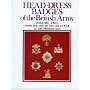 Head-Dress Badges of the British Army: 1919 - 1979 v. 2