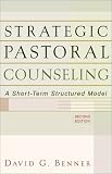 Strategic Pastoral Counseling: A Short-Term Structured Model