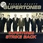 The Supertones Strike Back The Supertones Strike Back
