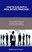 How to Evaluate a Real Estate Franchise