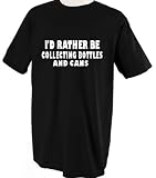 I'd Rather Be Collecting Bottles And Cans Tshirt Tee Shirt Xl Cardinal