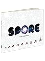 Spore: The Evolution Book (Prima Official Game Guides)