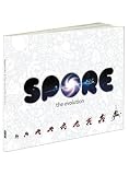 Spore: The Evolution (Prima Official Game Guides)
