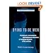 Dying to be Men: Psychosocial, Environmental, and Biobehavioral Directions in Promoting the Health of Men and Boys (The Routledge Series on Counseling and Psychotherapy with Boys and Men)