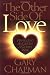 The Other Side of Love: Handling Anger in a Godly Way