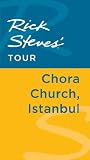 Rick Steves' Tour: Chora Church Istanbul