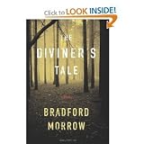 Bradford Morrow'sThe Diviner's Tale [Hardcover](2011)