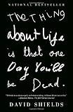 Image of The Thing About Life Is That One Day You'll Be Dead (Vintage)