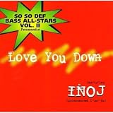 Love You Down