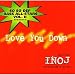 INOJ-Love You Down / Freak It