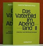 Produkt-Bild: Das Vaterbild im Abendland I. Rom, Fr&uuml;hes Christentum, Mittelalter, Neuzeit, Gegenwart