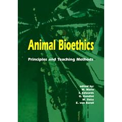 Animal Bioethics: Principles and Teaching Methods