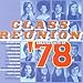 Bob Welch, Class Reunion: The Greatest Hits of 1978, 発売中