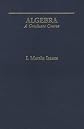 Algebra: A Graduate Course (Mathematics)