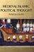 Medieval Islamic Political Thought: c.650-1250: C.650-1250 (New Edinburgh Islamic Surveys)