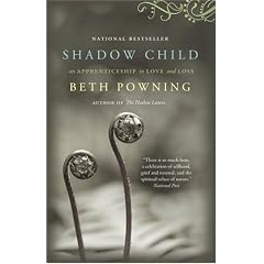 Shadow Child: A Woman's Journey Through Childbirth Loss