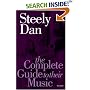The Complete Guide to the Music of "Steely Dan" (Complete Guide to the Music of)