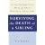 Surviving the Death of a Sibling: Living Through Grief When an Adult Brother or Sister Dies