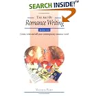 The Art of Romance Writing: How to Create, Write and Sell Your Contemporary Romance Novel by  Valerie Parv