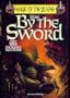 By the Sword (Magic of the Plains, Vol. 1)