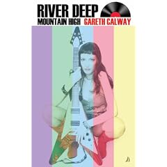 River Deep Mountain High