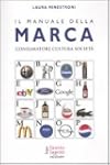 Il manuale della marca. Consumatore c...