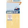 Gladstone's Games to Go: Verbal Volleys, Coin Contests, Dot Duels, and Other Games for Boredom-Free Days by Jim Gladstone