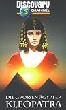 Discovery Channel - Die grossen Aegypter: Kleopatra