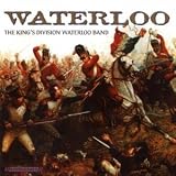 Search : Waterloo - A Salute to the Duke of Wellington at Waterloo