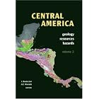 Central America: Geology, Resources and Hazards - 2 Volume Set by  Jochen Bundschuh and Guillermo E. Alvarado
