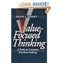 Value-Focused Thinking: A Path to Creative Decisionmaking