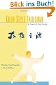 Chen Style Taijiquan: The Source of Taiji Boxing: The Source of Taijiquan