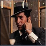 The Capitol Years - Dean Martin