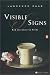 Books : Visible Signs: New and Selected Poems (Poets, Penguin)