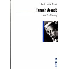 Hannah Arendt zur Einf�hrung