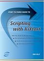 Start To Finish Guide To Scripting With Kixtart (Start to Finish Guides (Agility Press))