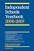 Independent Schools Yearbook 2006 - 2007