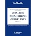 Maudsley Prescribing Guidelines 2005