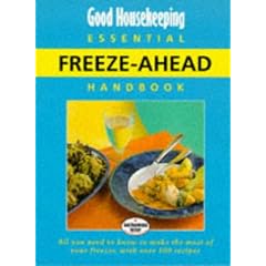 "Good Housekeeping" Essential Freeze-ahead Handbook