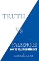 Truth vs. Falsehood: How to Tell the Difference