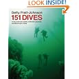 151 Dives in the Protected Waters of Washington State And British Columbia by  Betty Pratt-Johnson