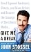 Give Me a Break: How I Exposed Hucksters, Cheats, and Scam Artists and Became the Scourge of the Liberal Media... (Audio Cassette)