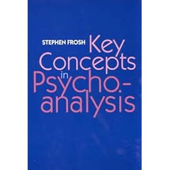 Key Concepts in Psychoanalysis