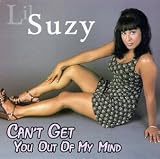 Revue Lil Suzy  / Can't Get You Out of My Mind