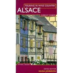 Touring In Wine Country: Alsace (Touring in Wine Country)