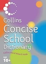 Collins Concise School Dictionary (Collins Children's Dictionaries)