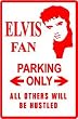 ELVIS FAN PARKING ONLY king rock street sign