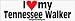 I Love My Tennessee Walker - bumper stickers (Medium 10x2.8 in.)